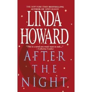 After the Night -- Linda Howard